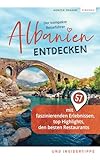 Albanien entdecken - Der kompakte Reiseführer mit 57 faszinierenden...